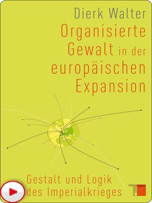 cover image of Organisierte Gewalt in der europäischen Expansion